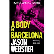 A Body in Barcelona 9780099598268