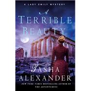 A Terrible Beauty A Lady Emily Mystery 9781250058270