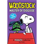 Woodstock: Master of Disguise A Peanuts Collection 9781449458270