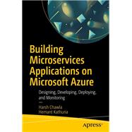 Building Microservices Applications on Microsoft Azure 9781484248270