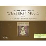 Oxford Anthology of Western Music Volume Three: The Twentieth Century 9780199768271