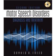 Motor Speech Disorders Diagnosis & Treatment 9781111138271