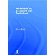 Mathematics for Economists with Applications 9780415638272