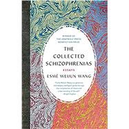 The Collected Schizophrenias 9781555978273