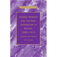 George Newnes and the New Journalism in Britain 1880-1910 9780367888275