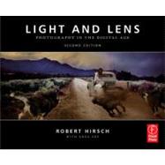 Light and Lens : Photography in the Digital Age 9780240818276