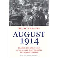 August 1914 9780300208276