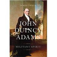 John Quincy Adams 9780465028276