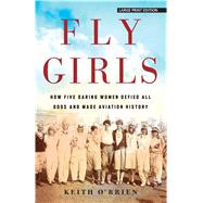 Fly Girls 9781432868277