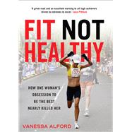 Fit Not Healthy 9781925048278