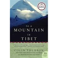 To a Mountain in Tibet 9780061768279