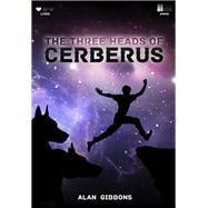 The Three Heads of Cerberus 9780956948281
