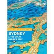 Moon Sydney & the Great Barrier Reef 9781612388281