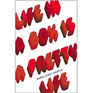 Life in a Box Is a Pretty Life 9781937658281