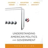 Understanding American Politics and Government, 2010 Update, Texas Edition 9780205798285