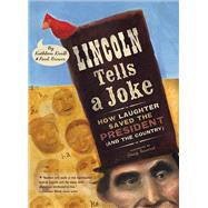 Lincoln Tells a Joke 9780544668287
