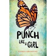 Punch Like a Girl 9781459808287