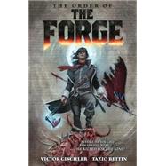 The Order of the Forge 9781616558291