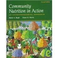 Community Nutrition in Action : An Entrepreneurial Approach