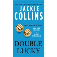 Double Lucky Two Books in One: Drop Dead Beautiful and Goddess of Vengeance 9781250068293