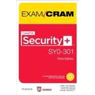 CompTIA Security+ SY0-301 Exam Cram 9780789748294