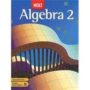 Algebra 2, Grade 11: Holt Algebra 2 9780030358296