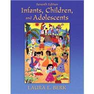 Infants, Children, and Adolescents Plus MyDevelopmentLab with eText -- Access Card Package 9780205058297