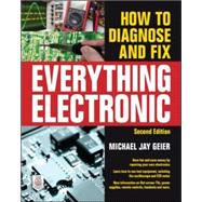 How to Diagnose and Fix Everything Electronic, Second Edition 9780071848299