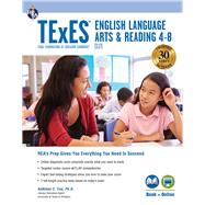 Texes Ela and Reading, Grades 4-8 - 117 Book + Online 9780738688299