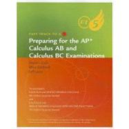Fast Track to a 5 AP* Test-Prep Workbook for Stewart's Calculus (AP* Edition) 9780840058300