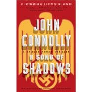 A Song of Shadows A Charlie Parker Thriller 9781501118302