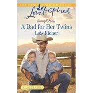 A Dad for Her Twins 9780373818303