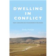 Dwelling in Conflict 9780804798303