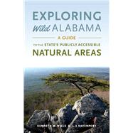 Exploring Wild Alabama 9780817358303