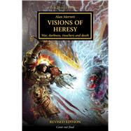 Visions of Heresy 9781784968304