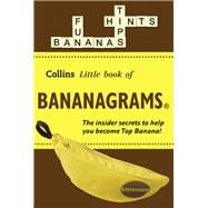 Collins Little Book of Bananagrams: Hints & Tips 9780007588305