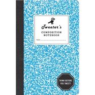 Tweeter's Composition Notebook 9780553448306