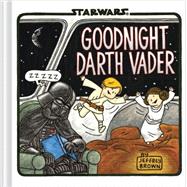 Goodnight Darth Vader 9781452128306