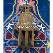 Arts and Crafts of Morocco 9780500278307