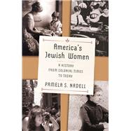 America's Jewish Women 9780393358308