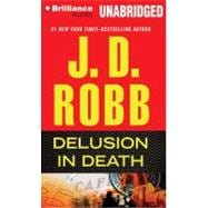Delusion in Death 9781455818310