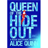 Queen of the Hide Out 9781503948310