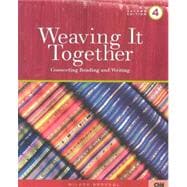 Weaving It Together 4 : Connecting Reading and Writing