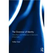 The Grammar of Identity: Intensifiers and Reflexives in Germanic Languages 9781138868311