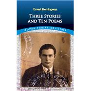 Three Stories and Ten Poems 9780486828312