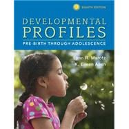 Developmental Profiles Pre-Birth Through Adolescence 9781305088313