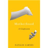 Motherhood 9781503608313