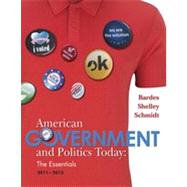 American Government and Politics Today: Essentials 2011 - 2012 Edition, 16th Edition 9781133338314