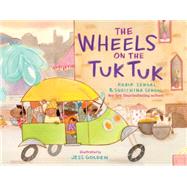 The Wheels on the Tuk Tuk 9781481448314