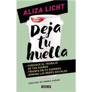 Deja tu huella / Leave Your Mark 9786073138314